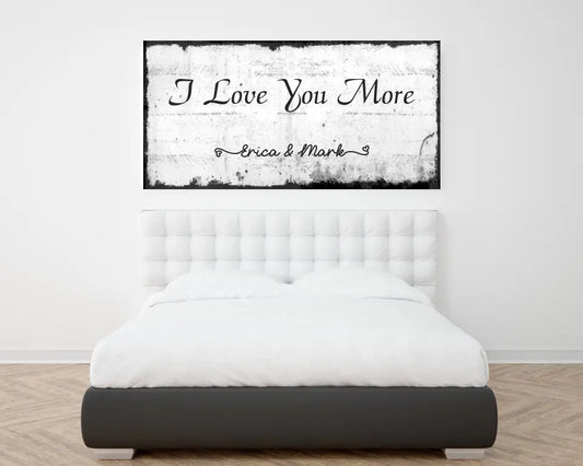 I Love You More Canvas Wall Art
